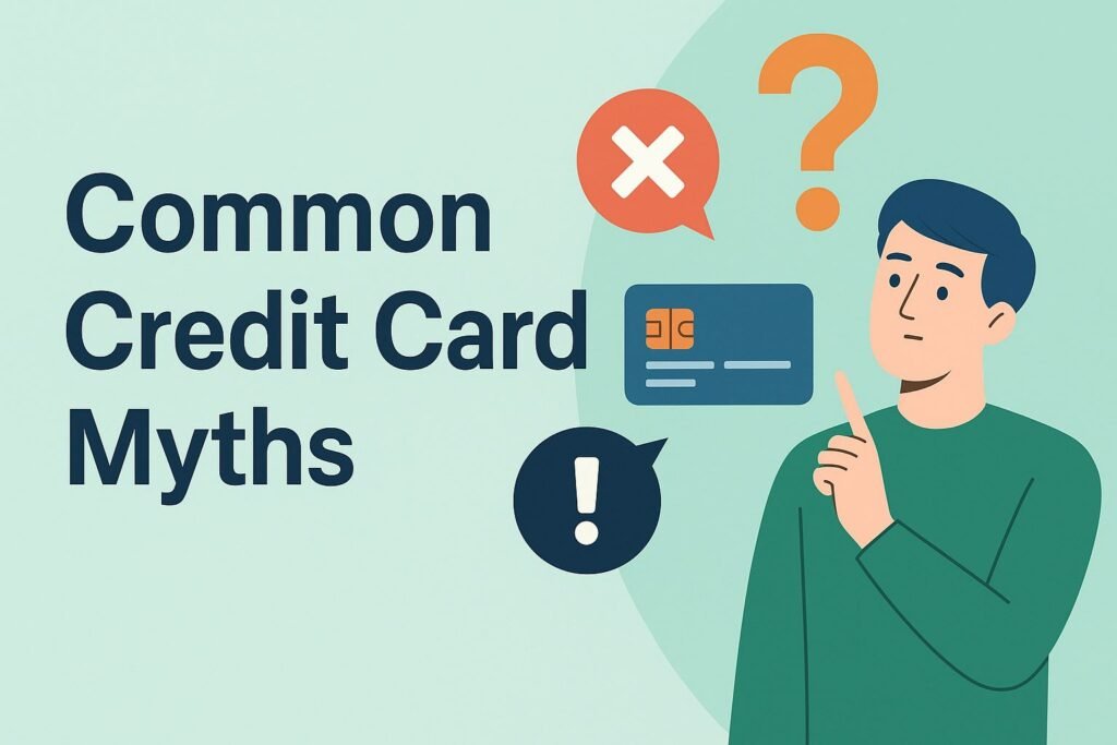 Common Credit Card Myths